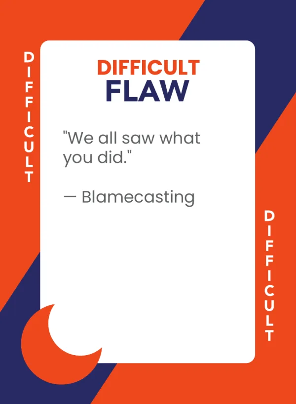 Blamecasting — Dramanoes flaw card