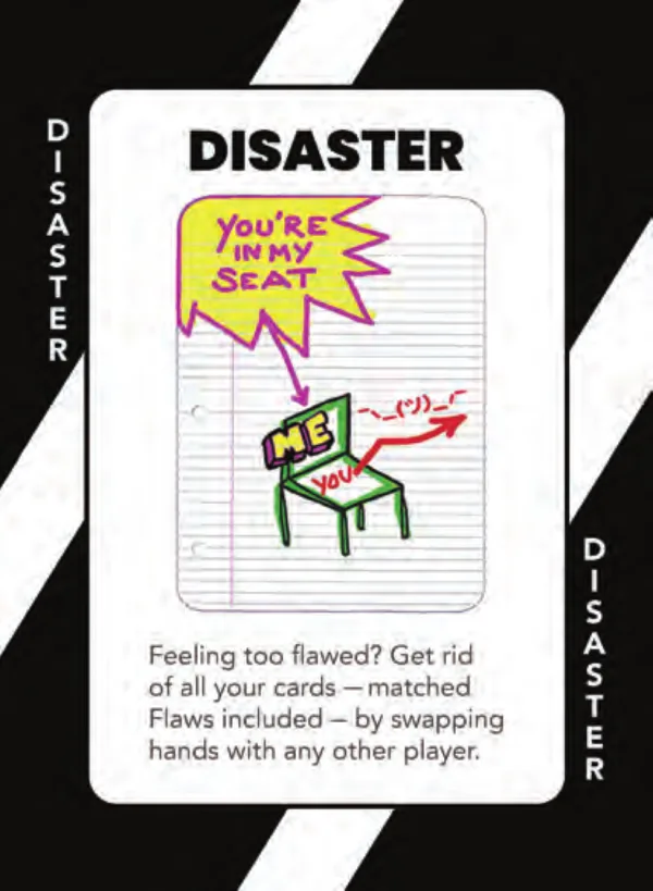 You're In My Seat — Dramanoes disaster card