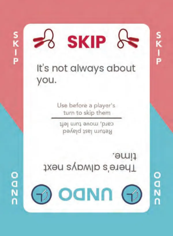 “It's not always about you.” / “There's always next time.” — Dramanoes annoy card